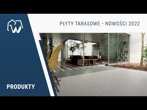 Płyty tarasowe - nowości 2022 - video from Bruk-Bet