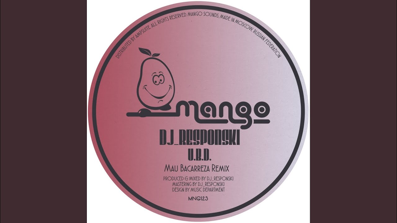 U.B.D. (Mau Bacarreza Remix)