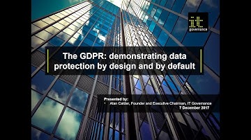 Webinar: Demonstrating Data Protection by design and by default | The GDPR
