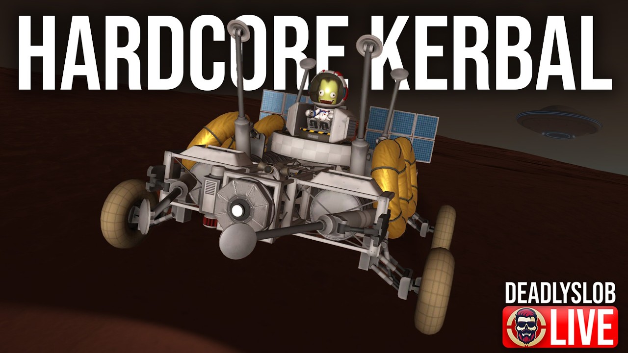 🔴DeadlySlob: HARDCORE Kerbal Space Program - Day 6