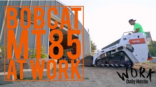 Bobcat MT85 with 36" bucket