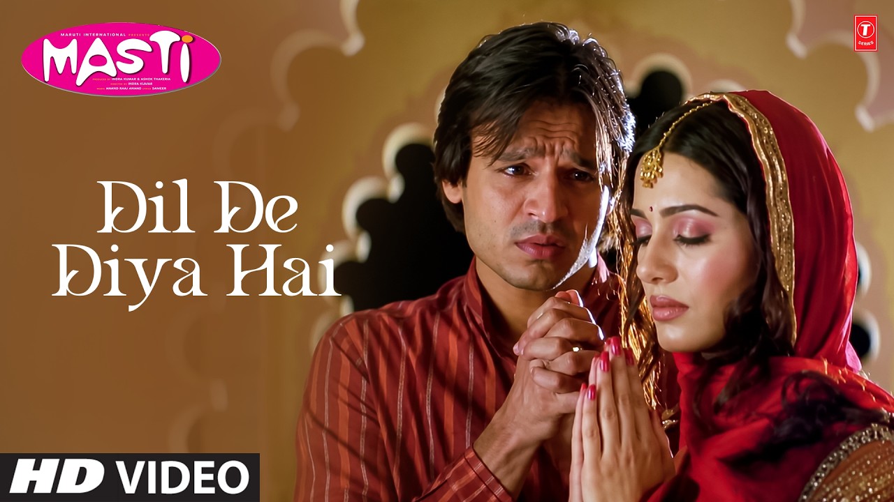 Dil De Diya Hai - Video Song | Masti | Anand Raj Anand | Vivek Oberoi,Amrita,Ritesh Deshmukh,Genila 