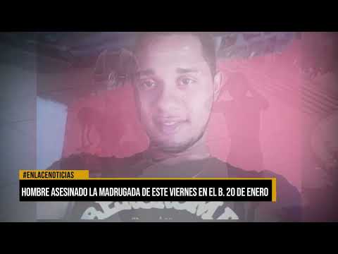 Hombre asesinado la madrugada de este viernes en el barrio 20 de Enero