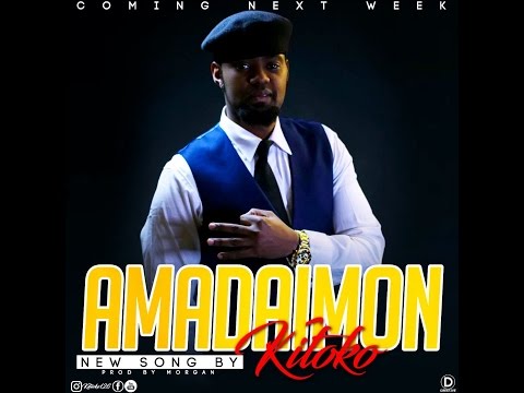 Amadaimon By Kitoko Official Lyrics 2017