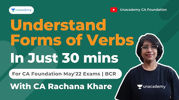 Understand Forms of Verbs | With CA Rachana Khare | May