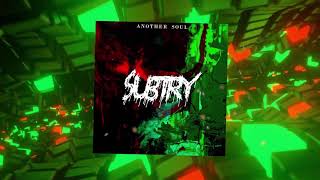 Subtry - another soul