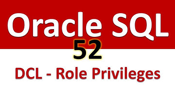 Oracle SQL Developer Tutorial For Beginners   52   DCL   Role Privileges