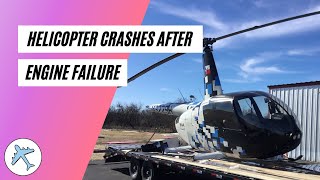 Helicopter Crashes After Engine Failure