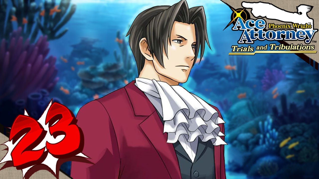 Phoenix Wright: Ace Attorney - Trials and Tribulations - Part 23
