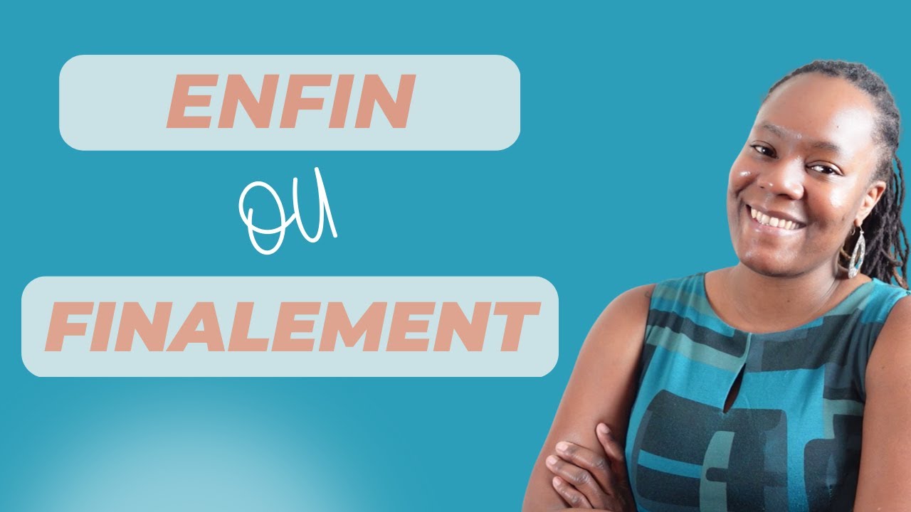 ENFIN FINALEMENT Ne Les Confondez Plus YouTube enfin-finalement-ne-les-confondez-plus-youtube