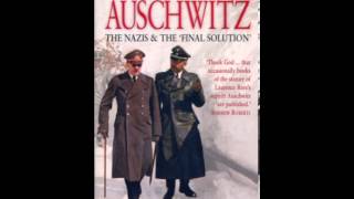 History Book Review: Auschwitz by Laurence Rees