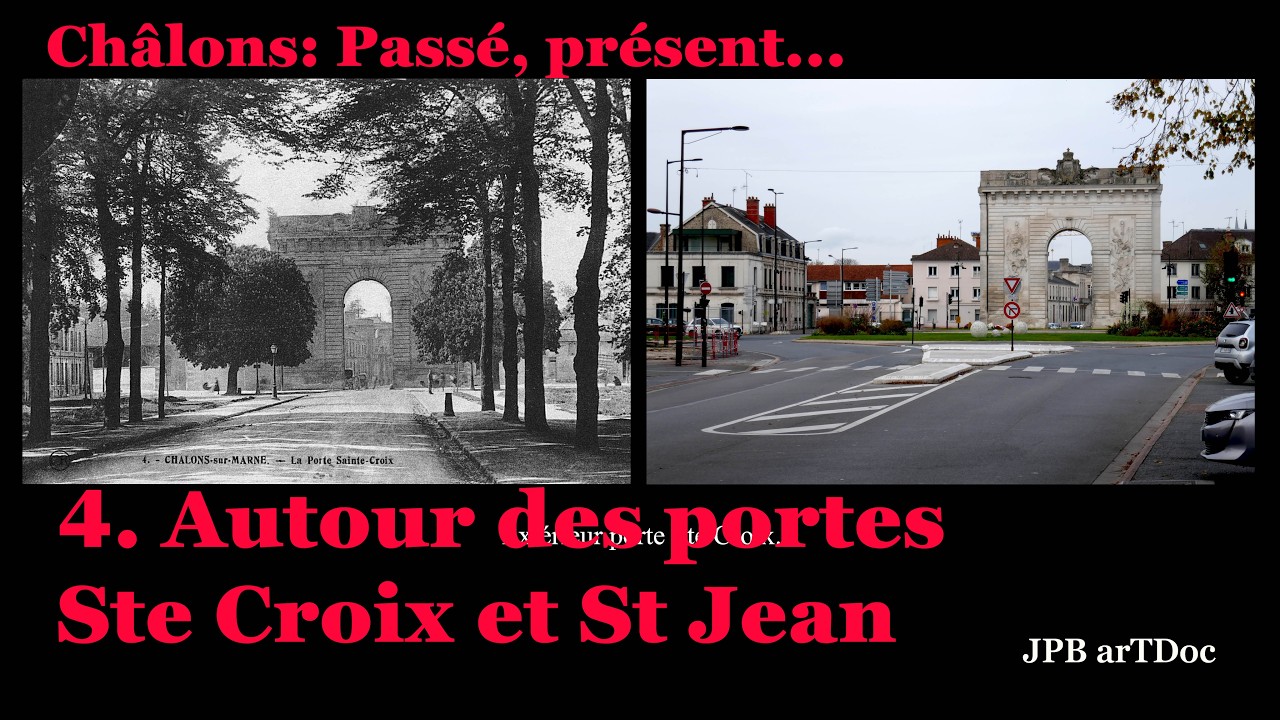 4. Autour des portes Ste Croix et St Jean.