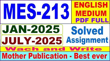 MES 213 solved assignment 2025 in English || mes 213 solved assignment 2025 || ignou mes213 2024-25