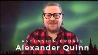 Alexander Quinn Ascension Update