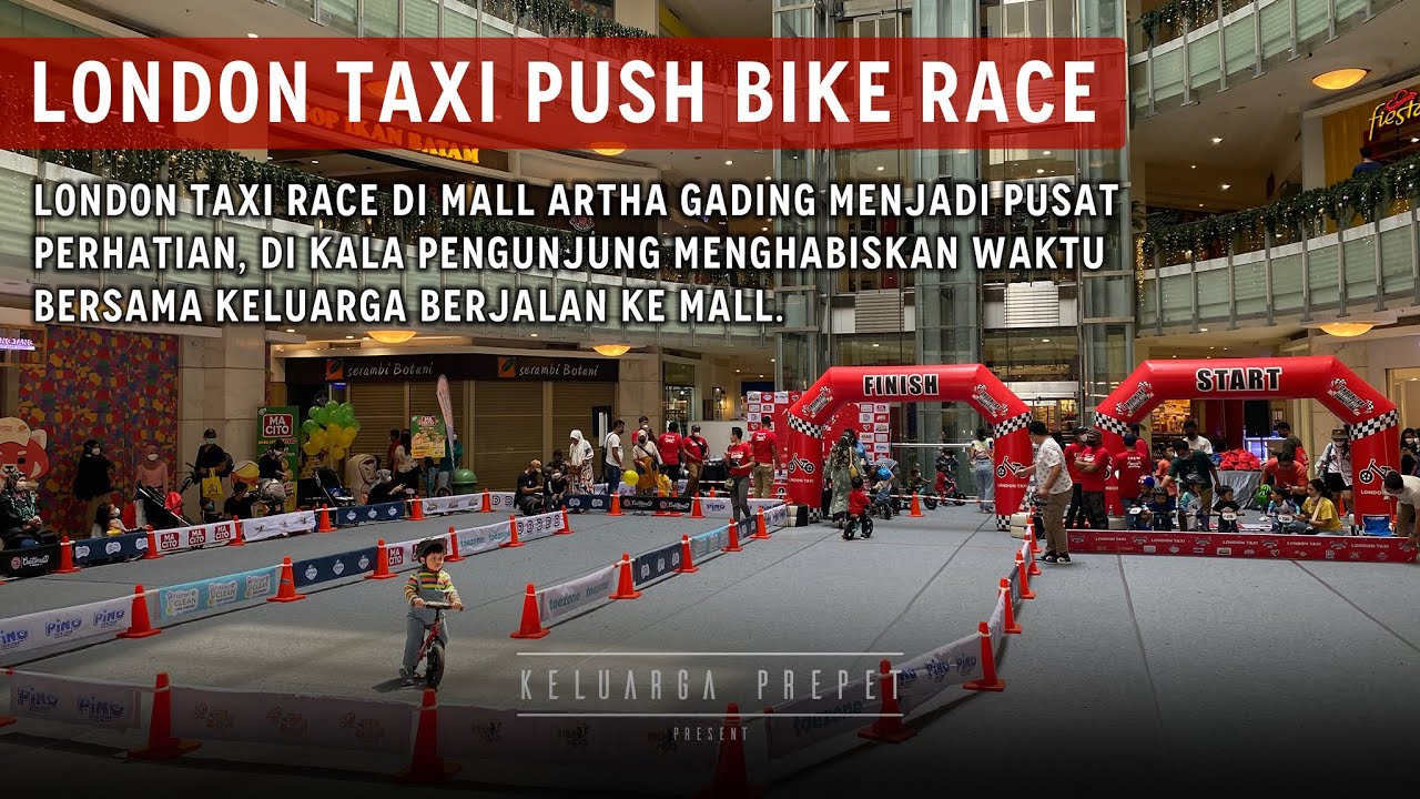 Balance Bike Competition London Taxi Mall Artha Gading Push Bike Race