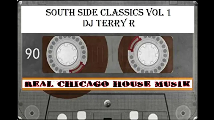 South Side Classics Vol 1 DJ Terry R