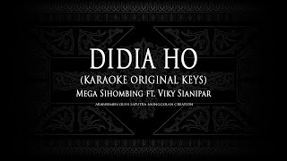 Didia Ho (Karaoke Original Keys) Mega Sihombing ft. Viky Sianipar #KaraokeLaguBatak