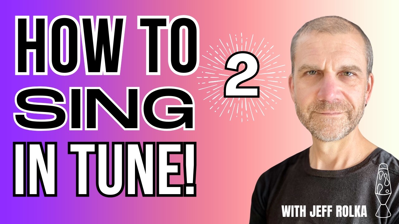 Sing In Tune How to Sing in Tune Ear - Training for Singing 2 - YouTube