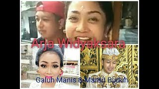 Arja Widyaksara... Galuh manis & Mantri Buduh