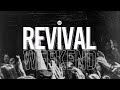 Revival Weekend: Saturday PM | November 6, 2020