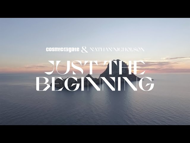 Cosmic Gate - This Is Just The Beginning