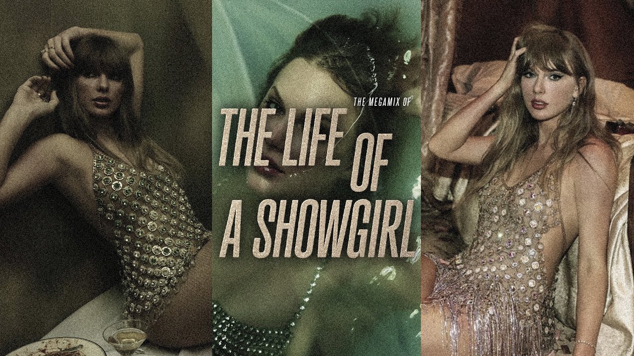 TAYLOR SWIFT | THE LIFE OF A SHOWGIRL | THE MEGAMIX