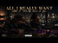 All I Really WANT