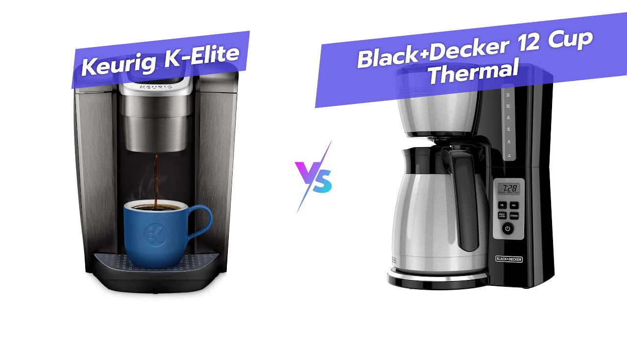 ☕ Keurig K-Elite vs BLACK+DECKER Coffee Maker 🤔 - YouTube