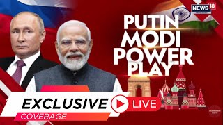 Putin Visit In India LIVE | Modi Putin Hold Key Bilateral Talks | India Russia Summit Updates | N18G