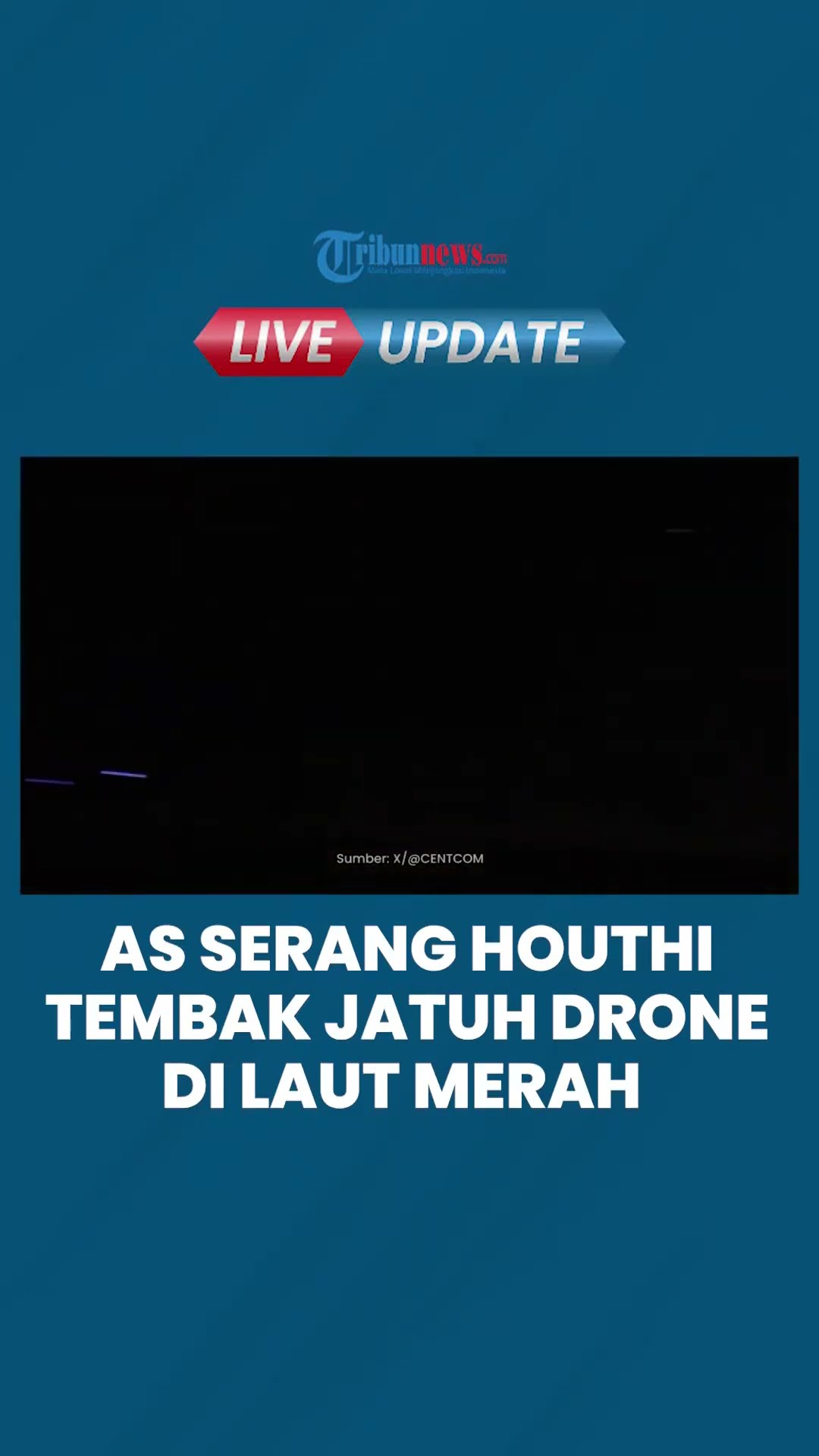 Ledakan Guncang Yaman, AS Menyerang Houthi di Yaman Tembak Jatuh Drone di Atas Laut Merah