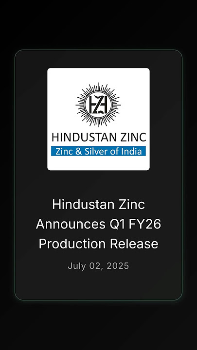 Hindustan Zinc Latest News: Announces Q1 FY26 Production Release #stockstowatch #watchlist