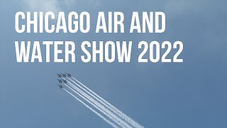 Chicago Air &amp; Water Show 2022