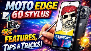 👉 Moto Edge 60 Stylus 🔥 Full Features | Hidden Tips &amp; Tricks | Best Stylus Phone#SAGYCIVIL#MOTO