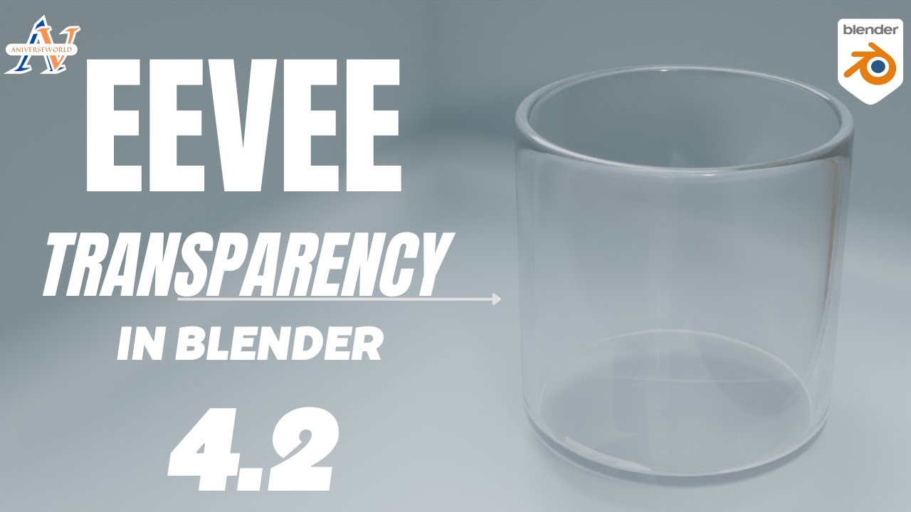 CREATE TRANSPARENT GLASS IN EEVEE | Blender 4.2 Tutorial - YouTube