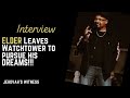 Jehovah's Witness Elder: Leaves Watchtower to Pursue His Dreams: Kenan J Floyd