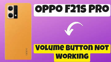 Oppo F21s Pro Volume Button Not Working Problem solve