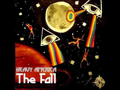 Heavy AmericA - "The Fall"