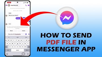 How To Send PDF File In Messenger App (EASY STEPS)