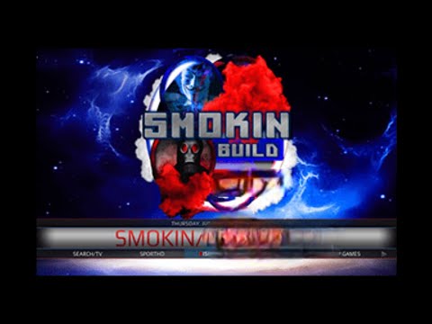 💥KODI- SMOKIN BUILD ADD ON 2024💥