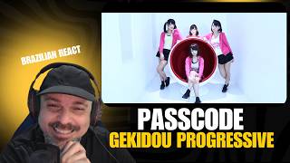 Reaction: PassCode - 激動プログレッシブ