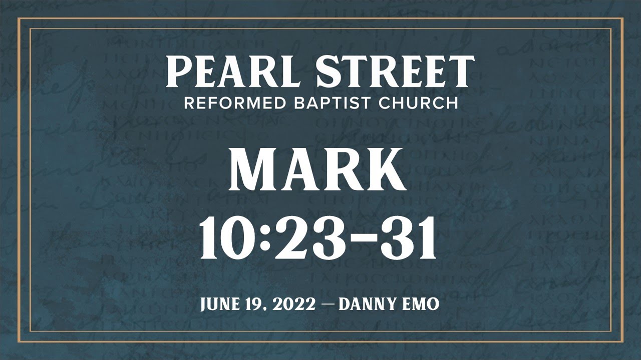 Mark 10 23 31 YouTube mark-10-23-31-youtube