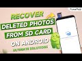 How to Recover Deleted Photos from SD Card on Android Phone [2 Ways] No Card Reader!