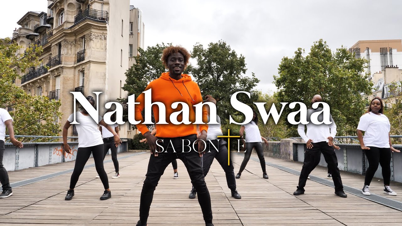Nathan Swaa - Sa bonté (CLIP OFFICIEL)
