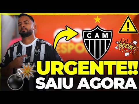 🔴ACERTOU AGORA: BAITA CONTRATAÇÃO! GALO ! ATLÉTICO MG NOTÍCIAS