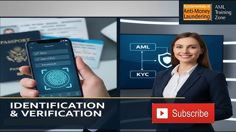 How Banks Know Who You Are: Identification & Verification for KYC and AML | ID & V Explained!