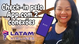 COMO FAZER CHECK-IN NO APLICATIVO DA LATAM COM CONEXÃO.