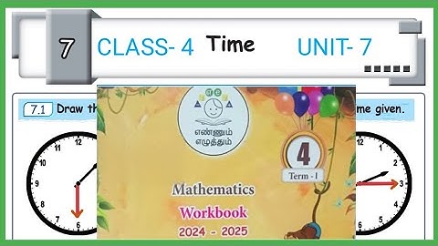 TIME,  4th standard, Maths, Unit- 7,  Workbook answers