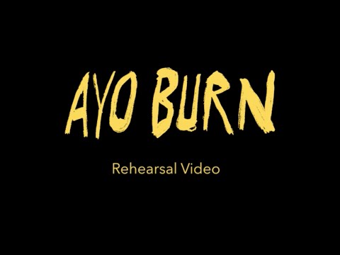 AYO BURN | Rehearsal Video | Kiss Nuka feat. Kaam Bhaari  | IncInk