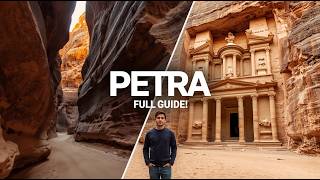 Exploring Petra | One of the 7 Wonders of the World | Complete Travel Guide