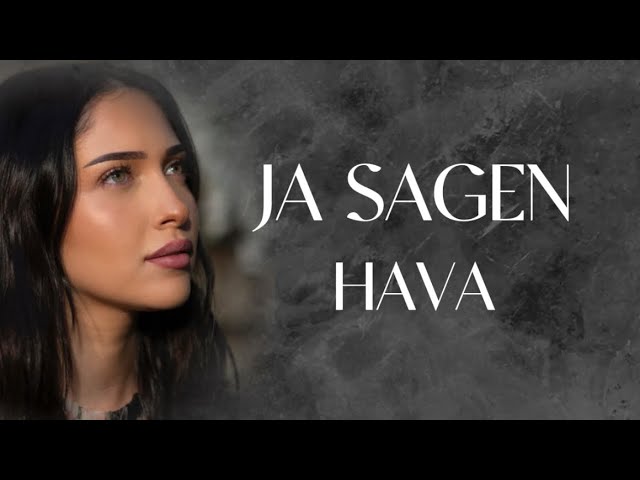 HAVA - Ja sagen [Lyrics]